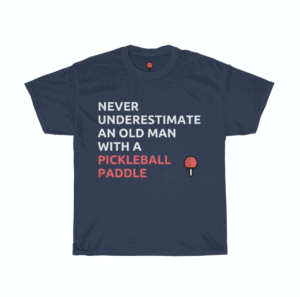 Never Underestimate An Old Man Pickleball T-Shirt